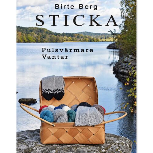 Bok: Sticka – pulsvärmare, vantar - med hela 33 stickbeskrivningar!
