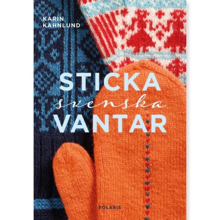 Bok: Sticka svenska vantar – 14 olika vantbeskrivningar